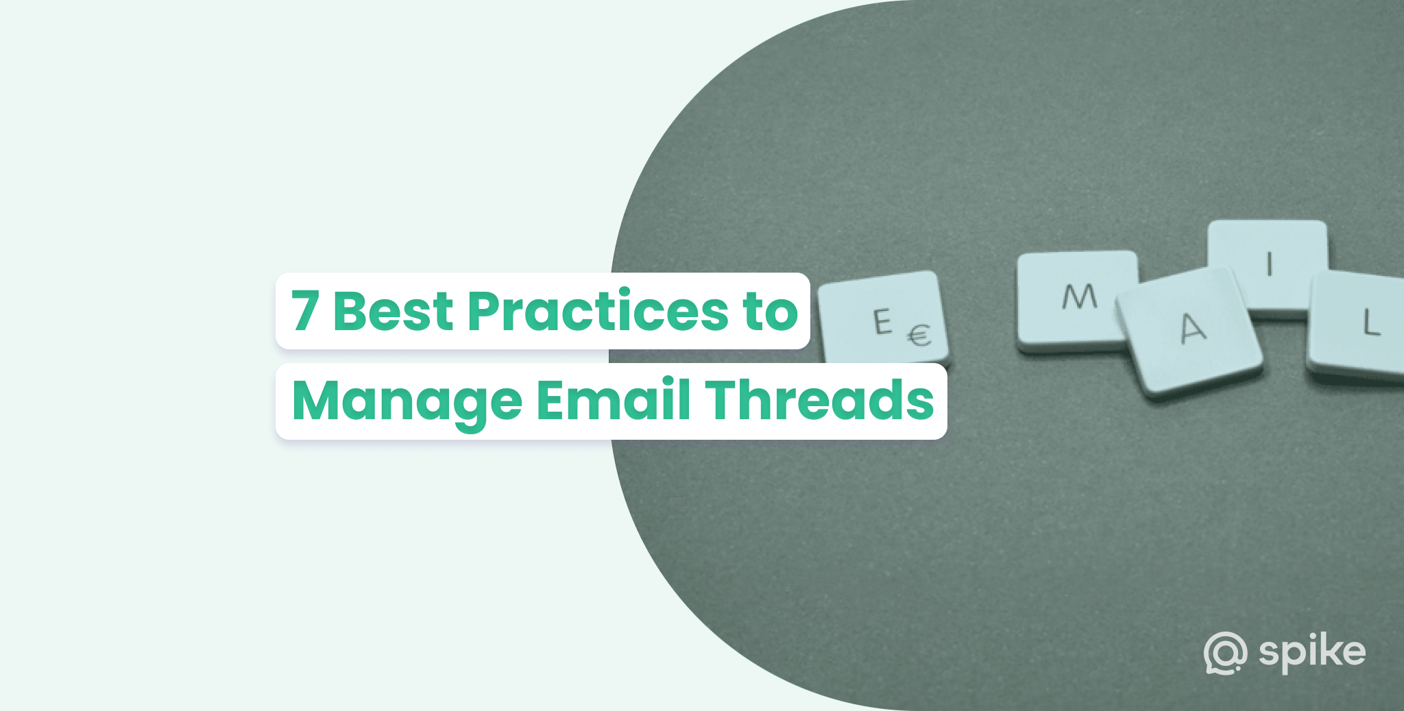 Effective Email Thread Management for Better Communication Spike
